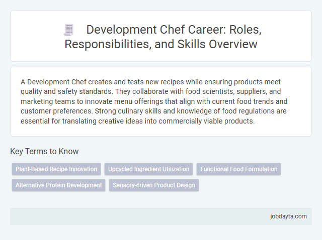 Development Chef Career: Roles, Responsibilities, and Skills Overview