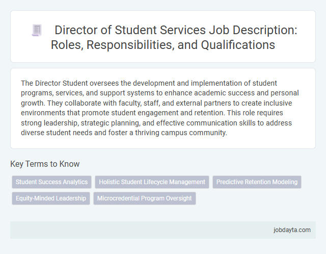 Director of Student Services Job Description: Roles, Responsibilities, and Qualifications