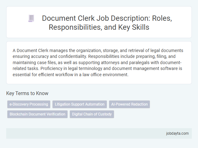 Document Clerk Job Description: Roles, Responsibilities, and Key Skills