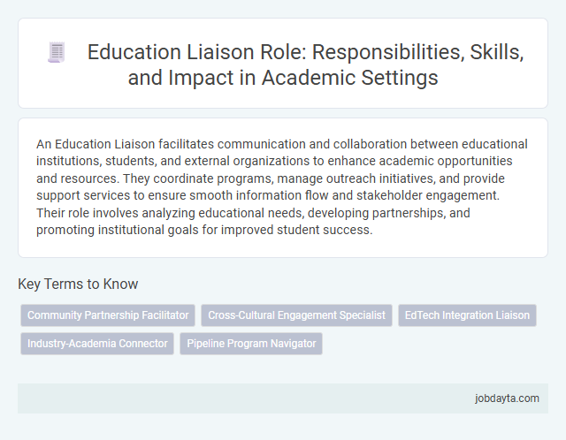 Education Liaison Role: Responsibilities, Skills, and Impact in Academic Settings