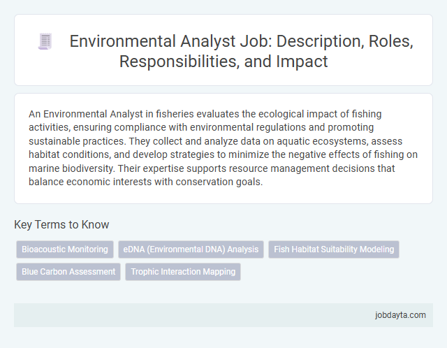 Environmental Analyst Job: Description, Roles, Responsibilities, and Impact