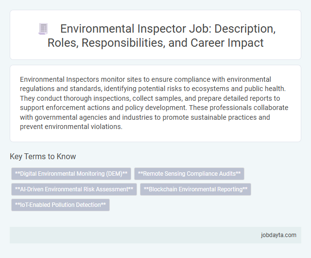 Environmental Inspector Job: Description, Roles, Responsibilities, and Career Impact