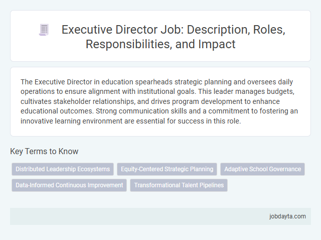 Executive Director Job: Description, Roles, Responsibilities, and Impact