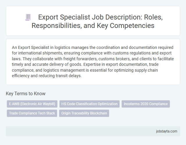 Export Specialist Job Description: Roles, Responsibilities, and Key Competencies