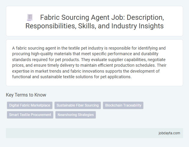 Fabric Sourcing Agent Job: Description, Responsibilities, Skills, and Industry Insights