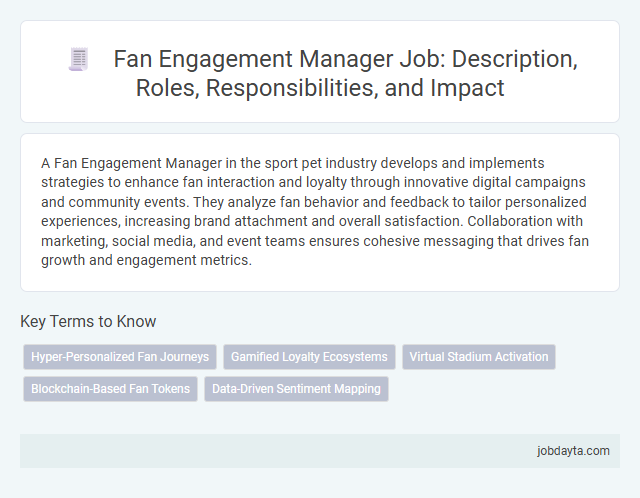 Fan Engagement Manager Job: Description, Roles, Responsibilities, and Impact