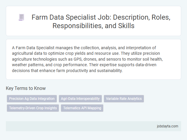 Farm Data Specialist Job: Description, Roles, Responsibilities, and Skills