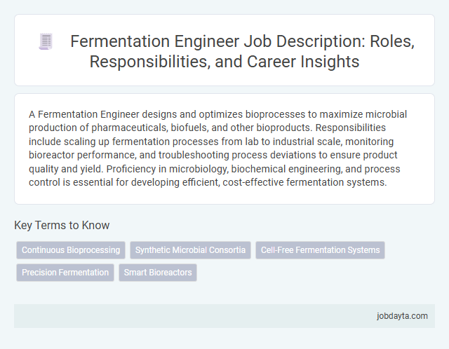 Fermentation Engineer Job Description: Roles, Responsibilities, and Career Insights