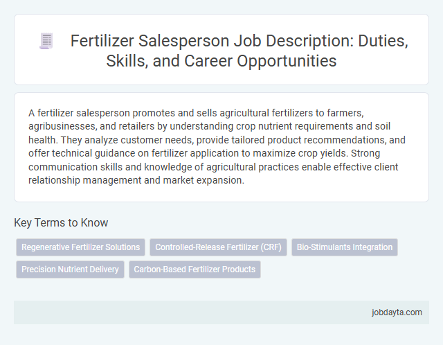 Fertilizer Salesperson Job Description: Duties, Skills, and Career Opportunities