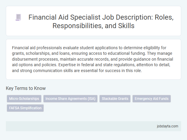Financial Aid Specialist Job Description: Roles, Responsibilities, and Skills
