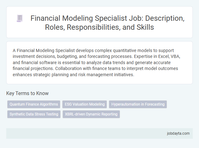 Financial Modeling Specialist Job: Description, Roles, Responsibilities, and Skills