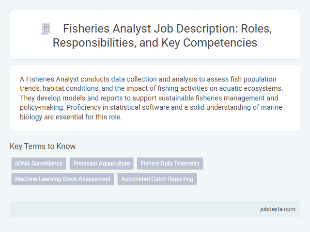 Fisheries Analyst Job Description: Roles, Responsibilities, and Key Competencies