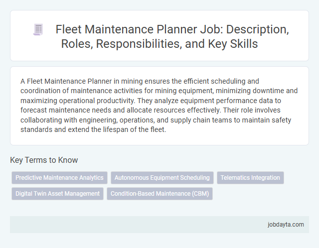 Fleet Maintenance Planner Job: Description, Roles, Responsibilities, and Key Skills
