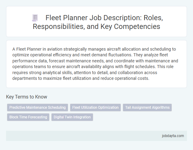Fleet Planner Job Description: Roles, Responsibilities, and Key Competencies