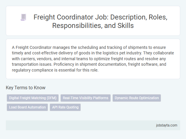 Freight Coordinator Job: Description, Roles, Responsibilities, and Skills