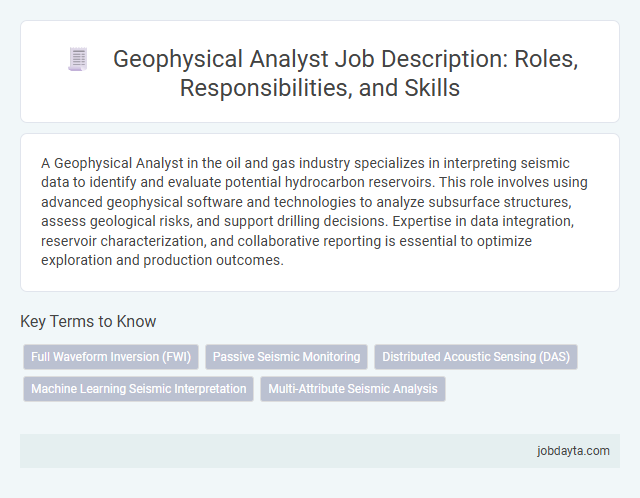 Geophysical Analyst Job Description: Roles, Responsibilities, and Skills