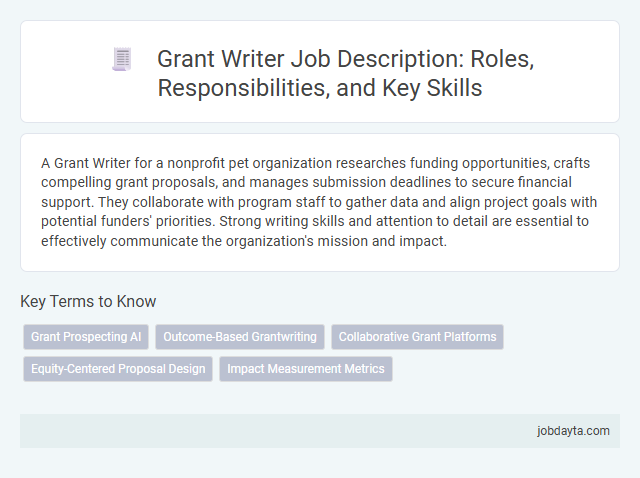 Grant Writer Job Description: Roles, Responsibilities, and Key Skills