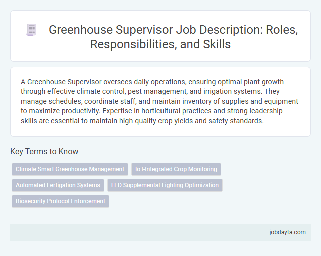Greenhouse Supervisor Job Description: Roles, Responsibilities, and Skills