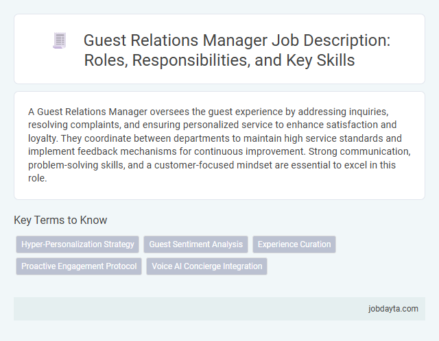 Guest Relations Manager Job Description: Roles, Responsibilities, and Key Skills