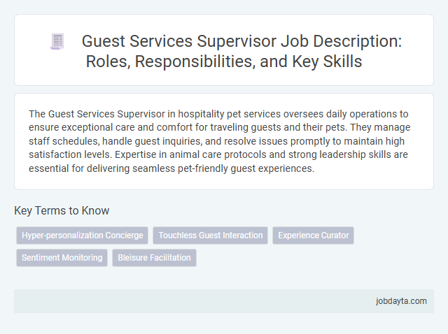 Guest Services Supervisor Job Description: Roles, Responsibilities, and Key Skills