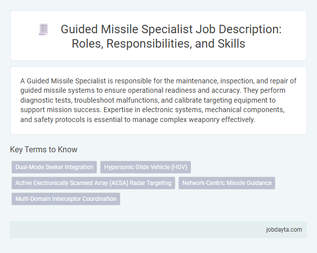 Guided Missile Specialist Job Description: Roles, Responsibilities, and Skills