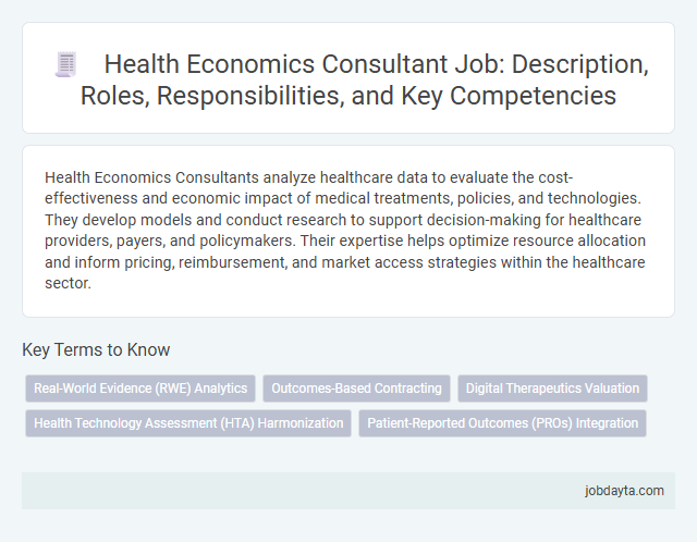 Health Economics Consultant Job: Description, Roles, Responsibilities, and Key Competencies