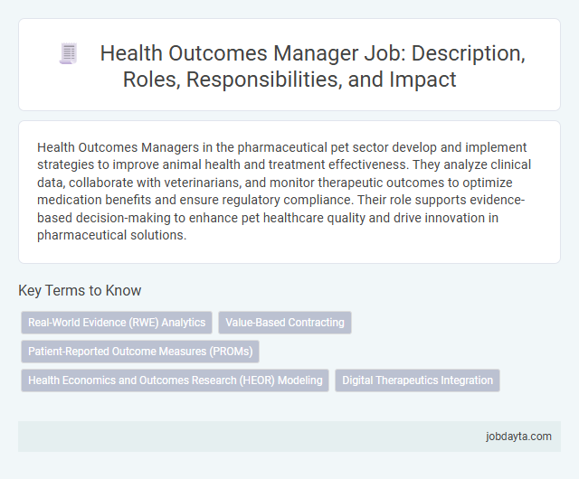 Health Outcomes Manager Job: Description, Roles, Responsibilities, and Impact