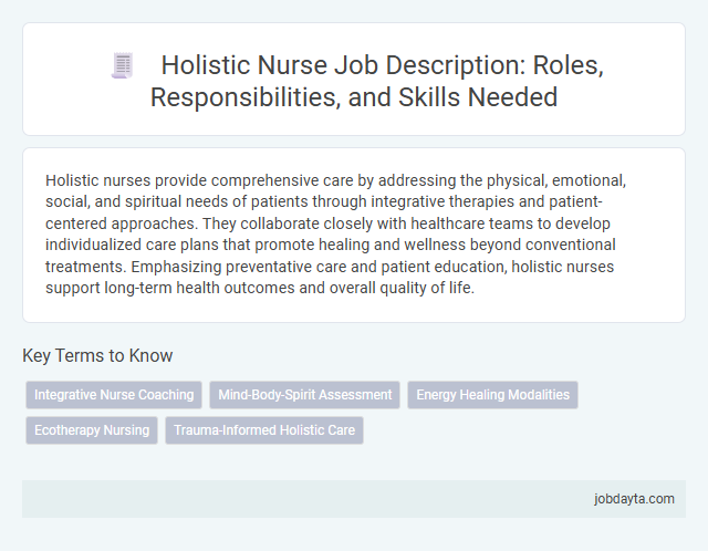 Holistic Nurse Job Description: Roles, Responsibilities, and Skills Needed