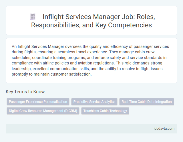 Inflight Services Manager Job: Roles, Responsibilities, and Key Competencies