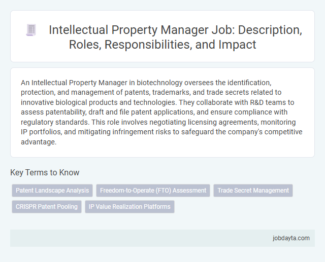 Intellectual Property Manager Job: Description, Roles, Responsibilities, and Impact