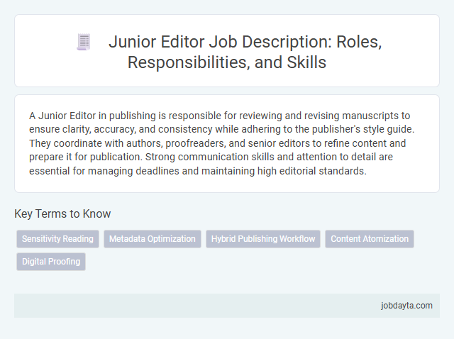 Junior Editor Job Description: Roles, Responsibilities, and Skills