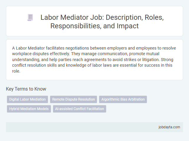 Labor Mediator Job: Description, Roles, Responsibilities, and Impact