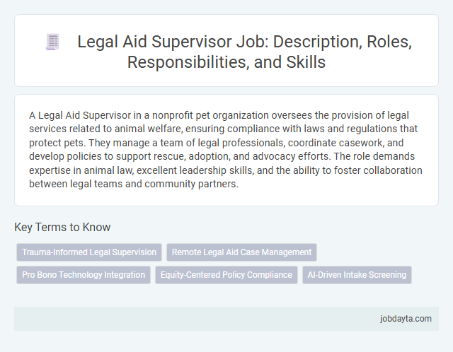 Legal Aid Supervisor Job: Description, Roles, Responsibilities, and Skills