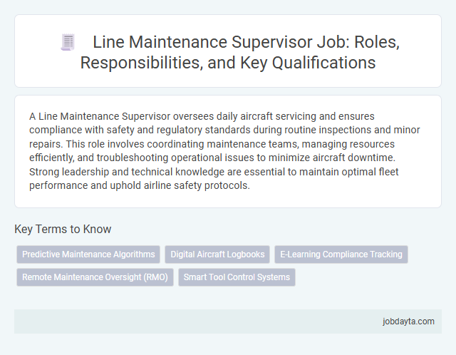 Line Maintenance Supervisor Job: Roles, Responsibilities, and Key Qualifications