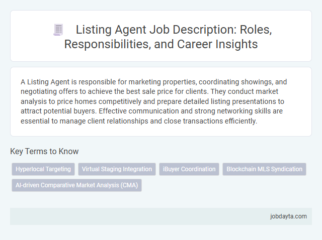 Listing Agent Job Description: Roles, Responsibilities, and Career Insights