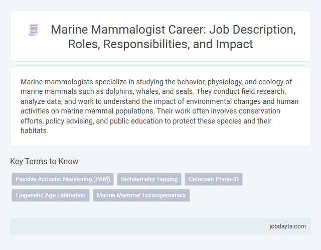 Marine Mammalogist Career: Job Description, Roles, Responsibilities, and Impact