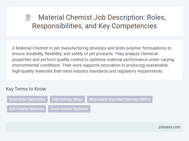Material Chemist Job Description: Roles, Responsibilities, and Key Competencies