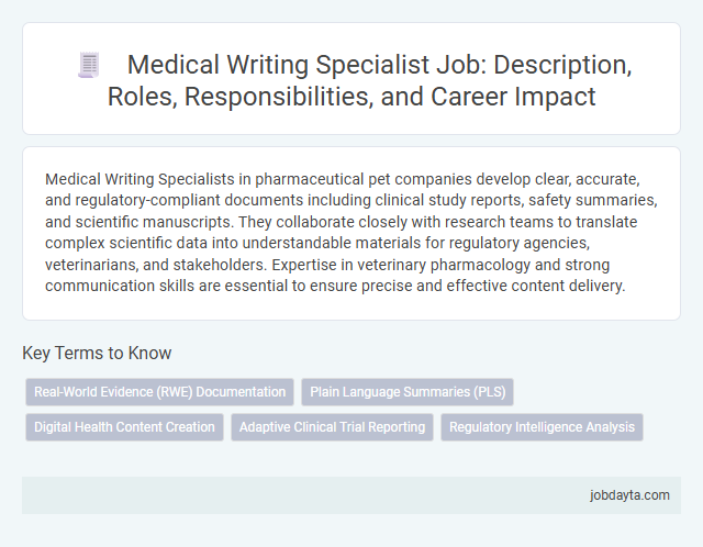 Medical Writing Specialist Job: Description, Roles, Responsibilities, and Career Impact