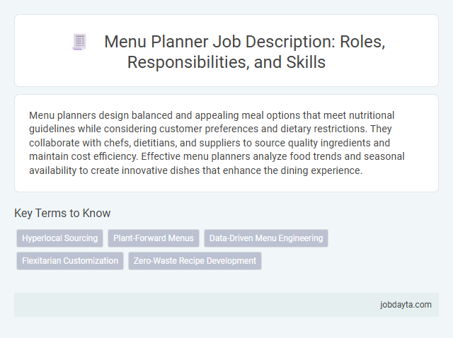 Menu Planner Job Description: Roles, Responsibilities, and Skills