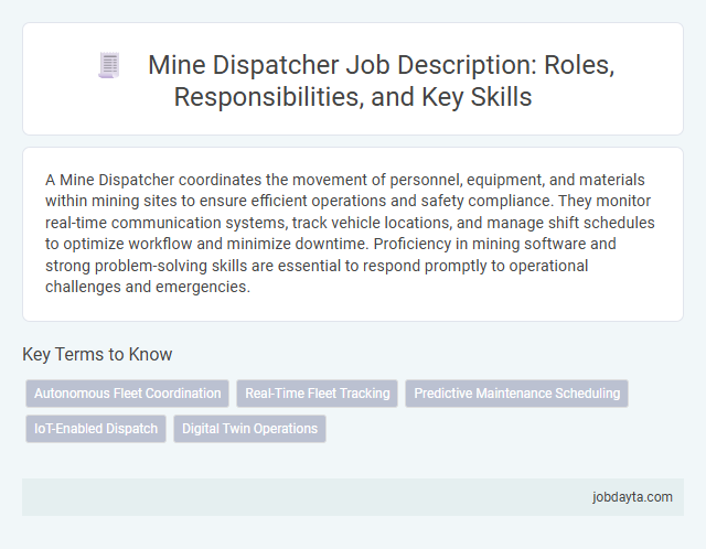Mine Dispatcher Job Description: Roles, Responsibilities, and Key Skills