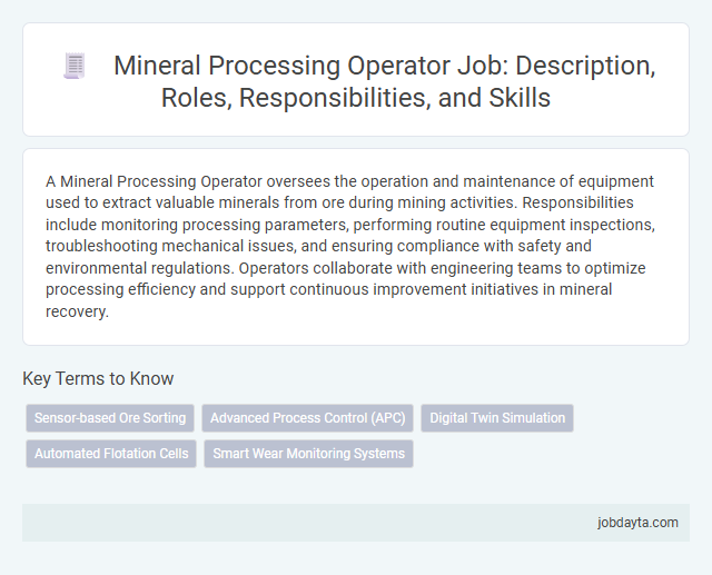 Mineral Processing Operator Job: Description, Roles, Responsibilities, and Skills