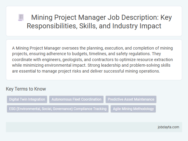 Mining Project Manager Job Description: Key Responsibilities, Skills, and Industry Impact