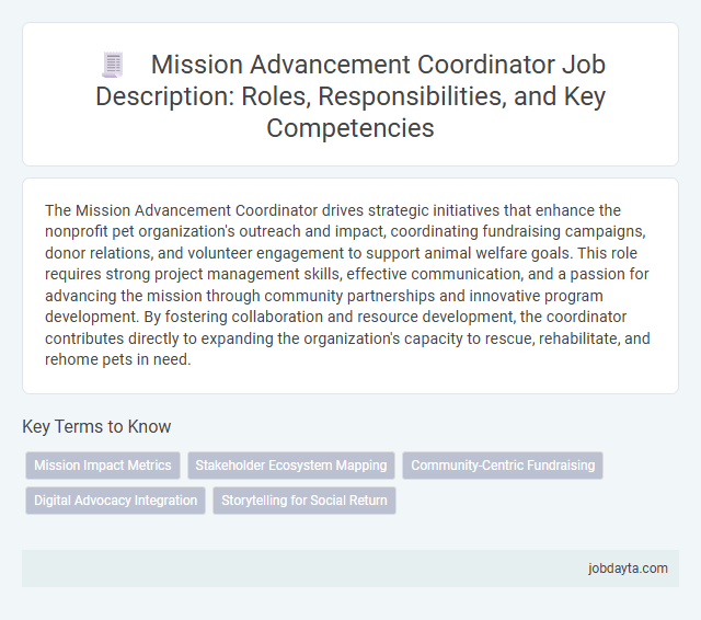 Mission Advancement Coordinator Job Description: Roles, Responsibilities, and Key Competencies