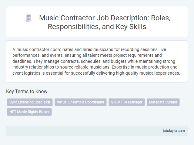 Music Contractor Job Description: Roles, Responsibilities, and Key Skills