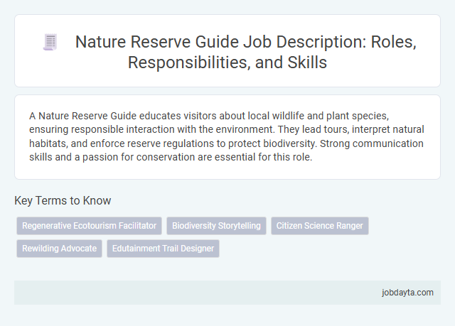 Nature Reserve Guide Job Description: Roles, Responsibilities, and Skills