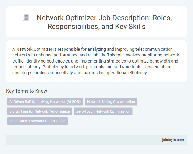 Network Optimizer Job Description: Roles, Responsibilities, and Key Skills