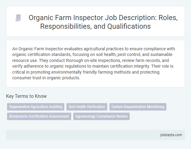 Organic Farm Inspector Job Description: Roles, Responsibilities, and Qualifications