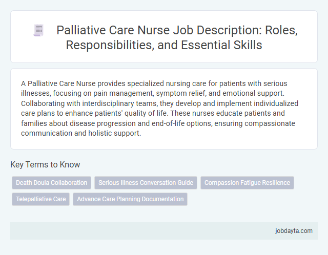 Palliative Care Nurse Job Description: Roles, Responsibilities, and Essential Skills