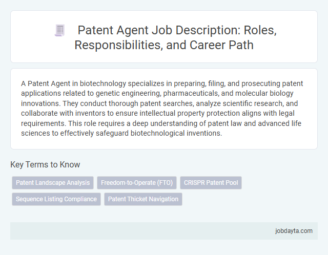 Patent Agent Job Description: Roles, Responsibilities, and Career Path