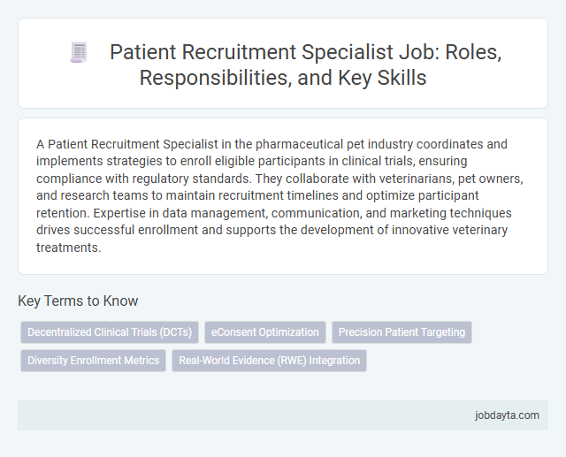 Patient Recruitment Specialist Job: Roles, Responsibilities, and Key Skills